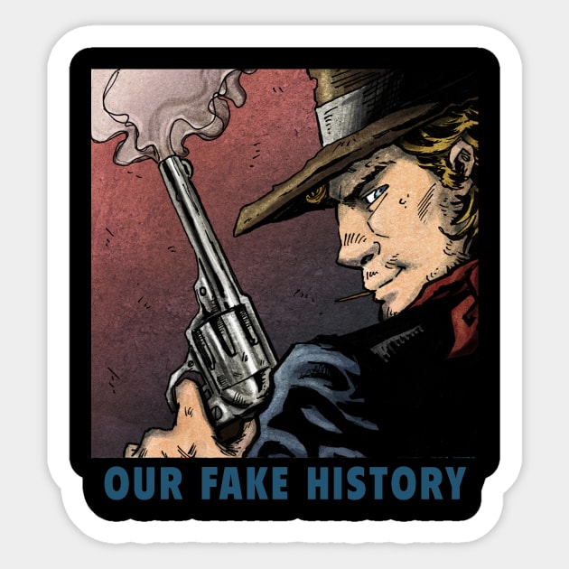 Billy the Kid Sticker by Our Fake History